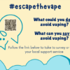 Escape the Vape for World No Tobacco Day